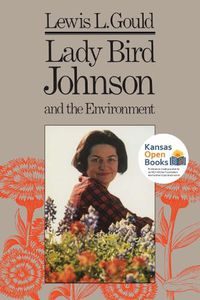 Cover image for Lady Bird Johnson and the Environment