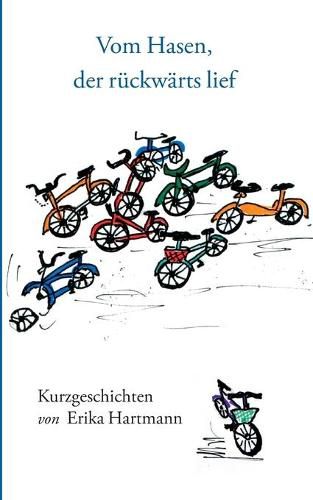 Cover image for Vom Hasen, der ruckwarts lief: Kurzgeschichten