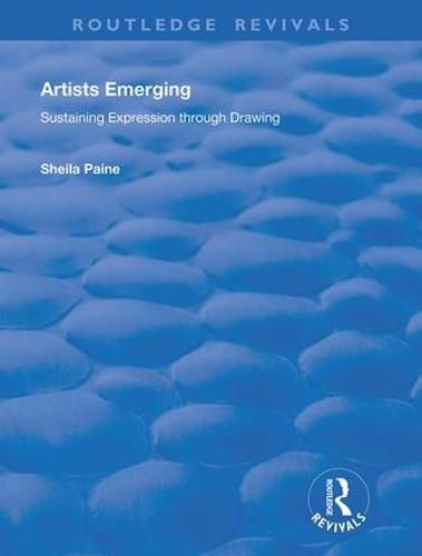 Artists Emerging: Sustaining Expression through Drawing