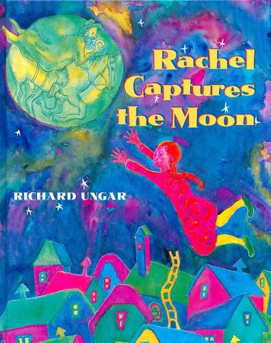 Cover image for Rachel Captures the Moon