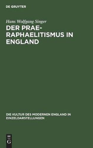 Cover image for Der Prae-Raphaelitismus in England