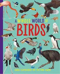 Cover image for A Whole World of...: Birds