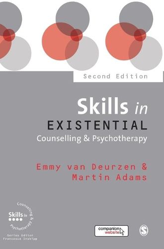 Cover image for Skills in Existential Counselling & Psychotherapy