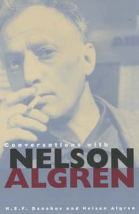 Cover image for Conversations with Nelson Algren