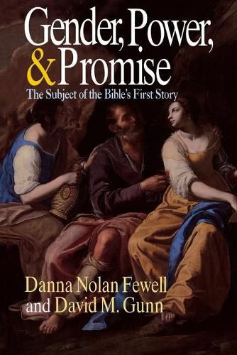 Cover image for Gender, Power and Promise: Subject of the Bible's First Story