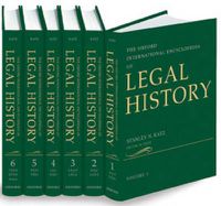 Cover image for The Oxford International Encyclopedia of Legal History: 6 Volume-set