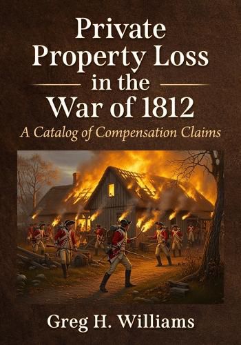 Cover image for Private Property Loss in the War of 1812