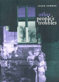 Cover image for Other People's Troubles