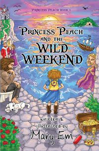 Cover image for Princess Peach and the Wild Weekend