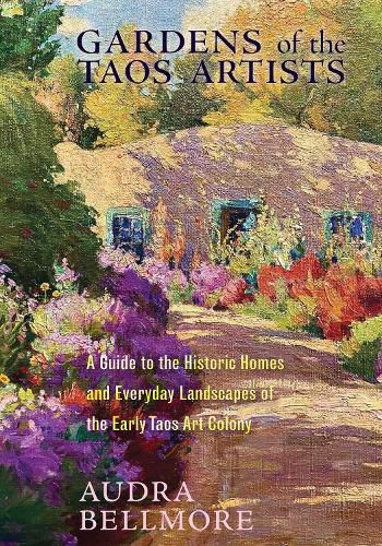 Cover image for Gardens of the Taos Artists