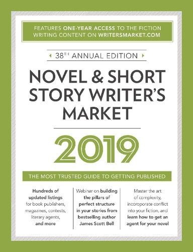 Cover image for Novel & Short Story Writer's Market 2019: The Most Trusted Guide to Getting Published