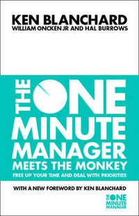 Cover image for The One Minute Manager Meets the Monkey