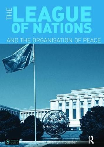 Cover image for The League of Nations and the Organization of Peace