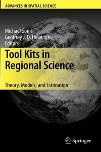 Cover image for Tool Kits in Regional Science: Theory, Models, and Estimation