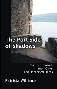 Cover image for The Port Side of Shadows