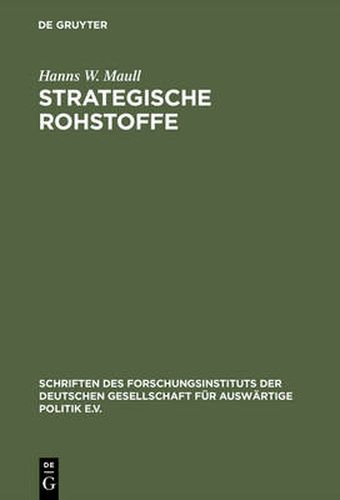 Cover image for Strategische Rohstoffe: Risiken Fur Die Wirtschaftliche Sicherheit Des Westens