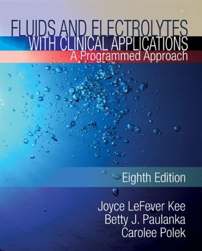 Cover image for Fluids and Electrolytes with Clinical Applications