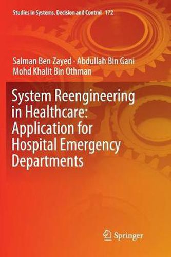 Cover image for System Reengineering in Healthcare: Application for Hospital Emergency Departments