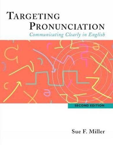 Targeting Pronunciation: Communicating Clearly in English
