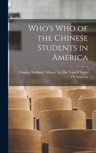 Cover image for Who's Who of the Chinese Students in America