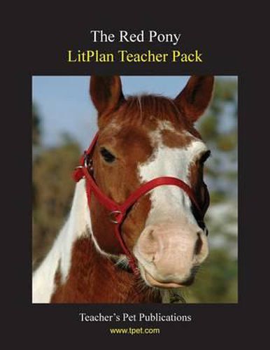 Litplan Teacher Pack: The Red Pony