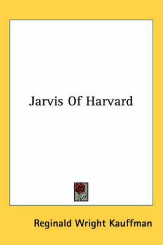 Cover image for Jarvis of Harvard