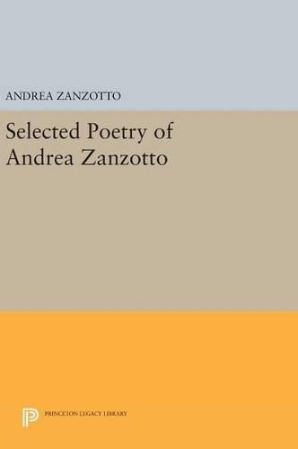 Selected Poetry of Andrea Zanzotto