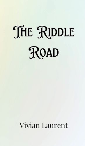 The Riddle Road