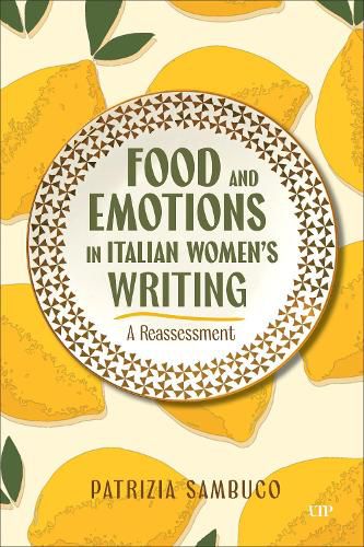 Cover image for Food and Emotions in Italian Women's Writing