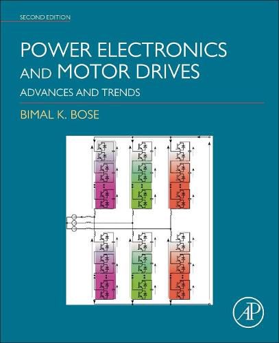 Cover image for Power Electronics and Motor Drives: Advances and Trends