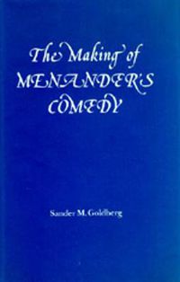 Cover image for The Making of Menander's Comedy