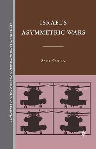 Cover image for Israel's Asymmetric Wars