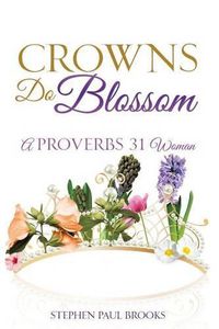 Cover image for Crowns Do Blossom