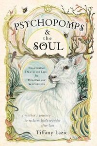 Cover image for Psychopomps & the Soul