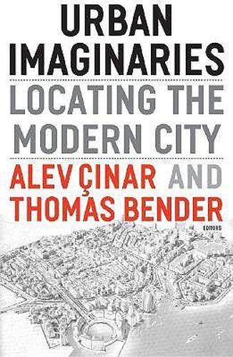 Cover image for Urban Imaginaries: Locating the Modern City