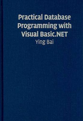 Practical Database Programming with Visual Basic.NET