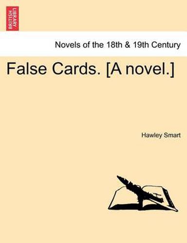 Cover image for False Cards. [A Novel.]