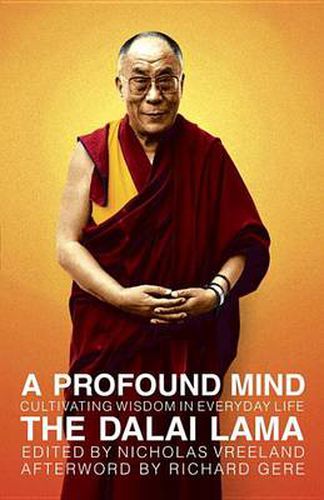 Cover image for A Profound Mind: Cultivating Wisdom in Everyday Life