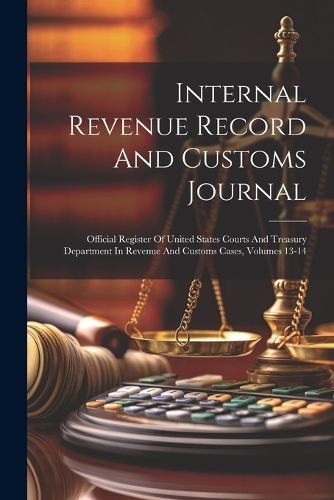 Internal Revenue Record And Customs Journal