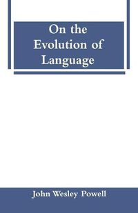 Cover image for On the Evolution of Language