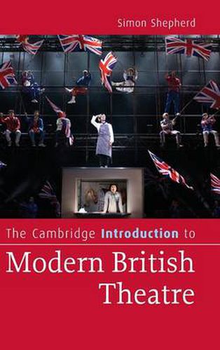 Cover image for The Cambridge Introduction to Modern British Theatre