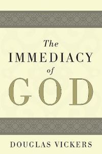 Cover image for The Immediacy of God