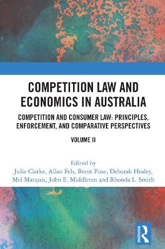 Cover image for Competition Law and Economics in Australia, Volume II