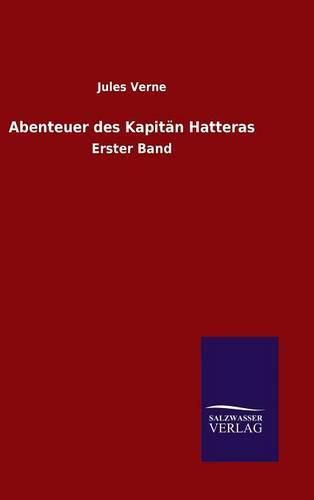 Cover image for Abenteuer des Kapitan Hatteras