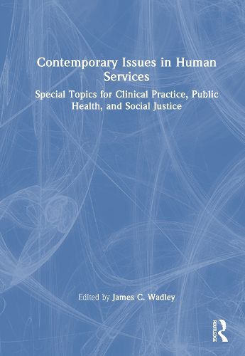 Cover image for Contemporary Issues in Human Services