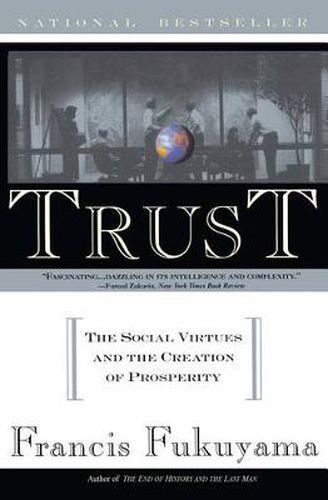 Cover image for Trust: The Social Virtues and the Creation of Prosperity