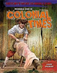 Cover image for Horrible Jobs in Colonial Times