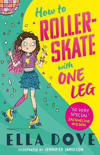 Cover image for How To Roller-Skate with One Leg