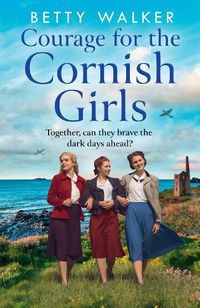 Cover image for Courage for the Cornish Girls