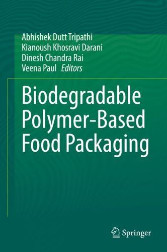 Cover image for Biodegradable Polymer-Based Food Packaging